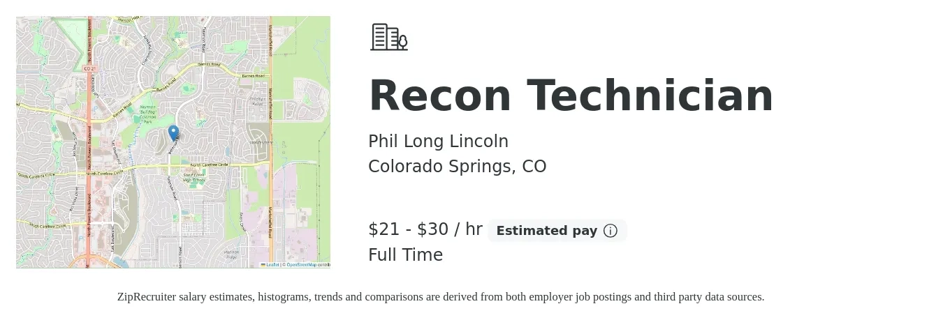 Phil Long Lincoln job posting for a Recon Technician in Colorado Springs, CO with a salary of $22 to $32 Hourly with a map of Colorado Springs location.