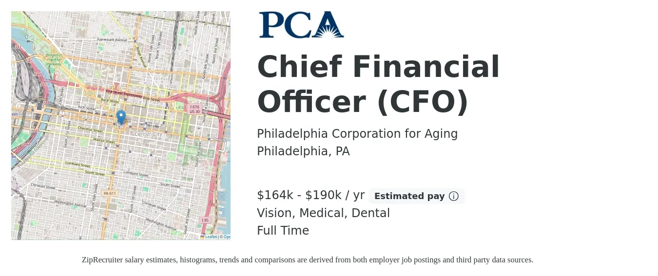 Philadelphia Corporation for Aging job posting for a Chief Financial Officer (CFO) in Philadelphia, PA with a salary of $164,800 to $190,776 Yearly and benefits including vision, dental, and medical with a map of Philadelphia location.