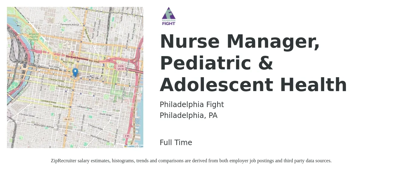 Philadelphia Fight job posting for a Nurse Manager, Pediatric & Adolescent Health in Philadelphia, PA with a salary of $74,500 to $123,800 Yearly with a map of Philadelphia location.