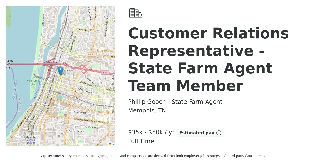 Phillip Gooch - State Farm Agent job posting for a Customer Relations Representative - State Farm Agent Team Member in Memphis, TN with a salary of $35,000 to $50,000 Yearly with a map of Memphis location.