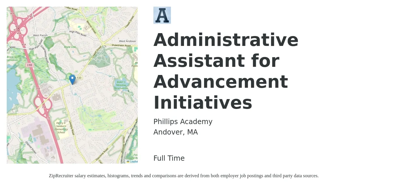 Phillips Academy job posting for a Administrative Assistant for Advancement Initiatives in Andover, MA with a salary of $18 to $24 Hourly with a map of Andover location.