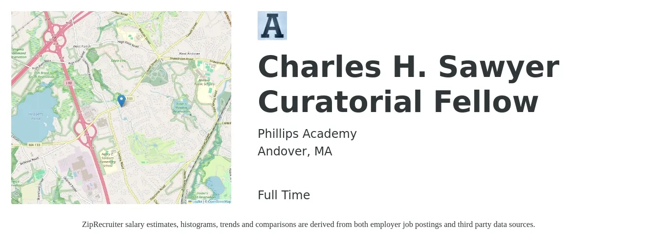 Phillips Academy job posting for a Charles H. Sawyer Curatorial Fellow in Andover, MA with a salary of $19 to $20 Hourly with a map of Andover location.