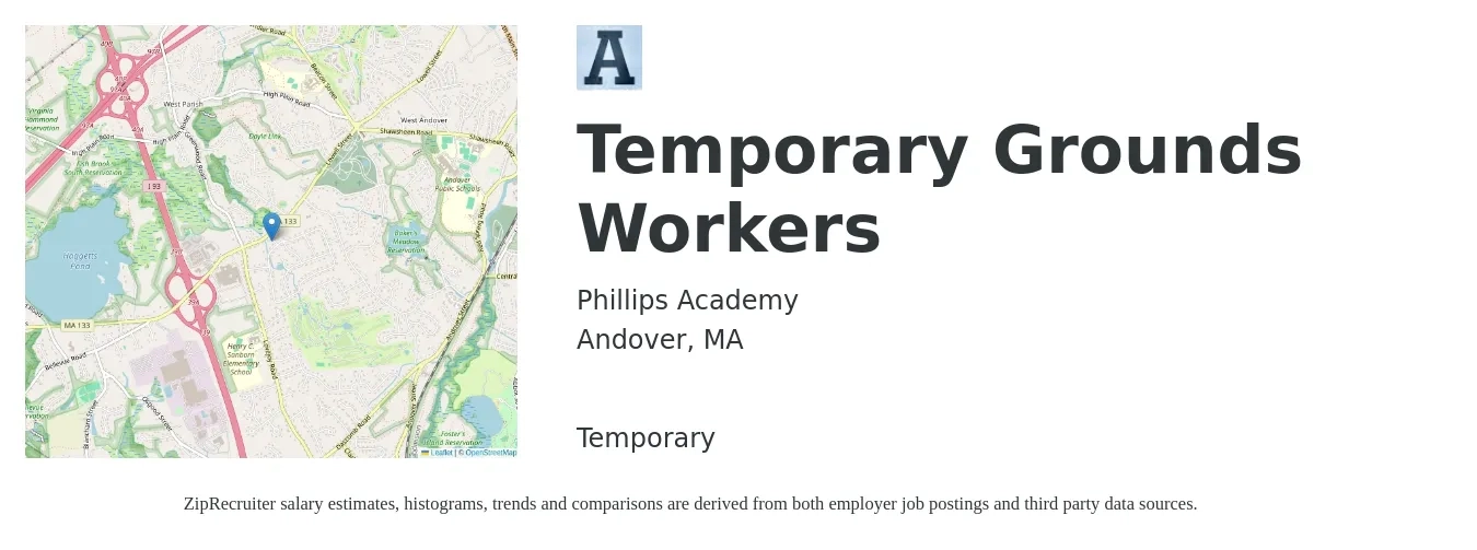 Phillips Academy job posting for a Temporary Grounds Workers in Andover, MA with a salary of $16 to $21 Hourly with a map of Andover location.