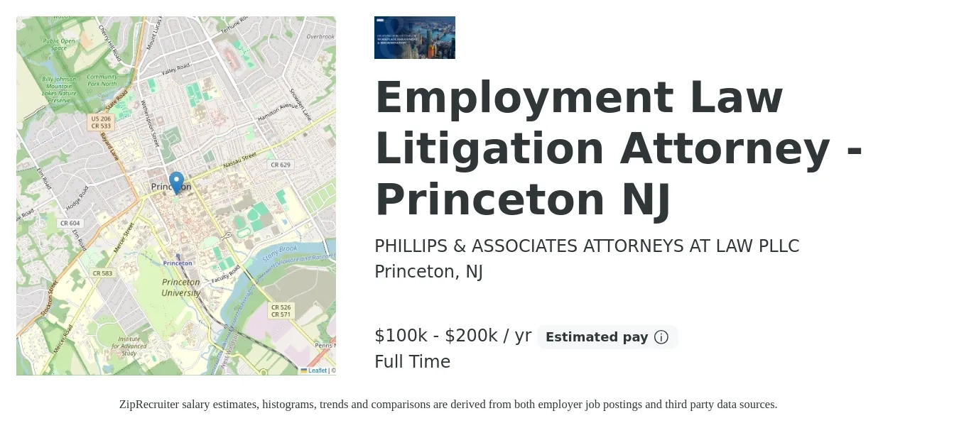 PHILLIPS & ASSOCIATES ATTORNEYS AT LAW PLLC job posting for a Employment Law Litigation Attorney - Princeton NJ in Princeton, NJ with a salary of $100,000 to $200,000 Yearly with a map of Princeton location.