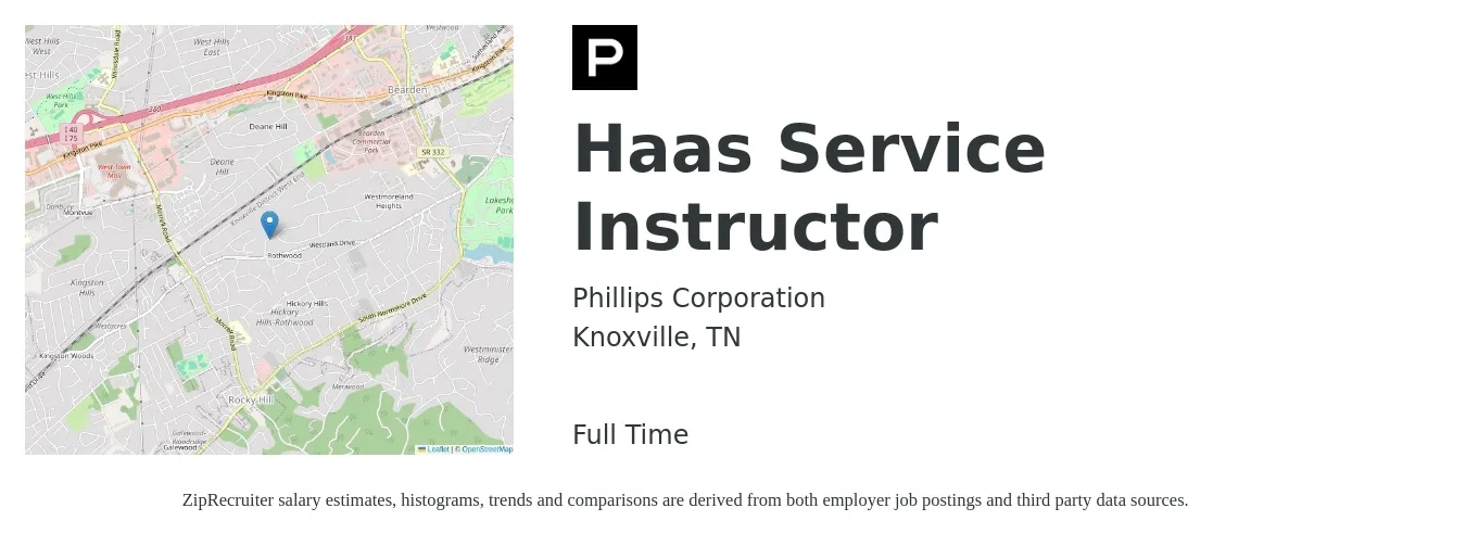 Phillips Corporation job posting for a Haas Service Instructor in Knoxville, TN with a salary of $75,000 to $80,000 Yearly with a map of Knoxville location.