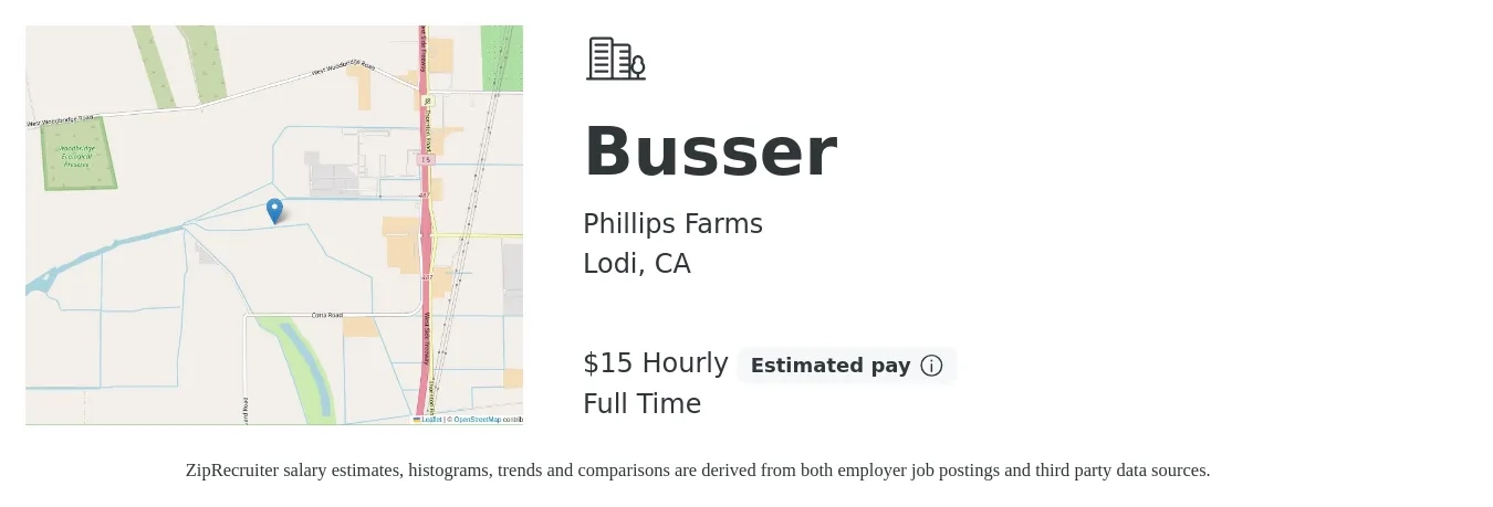 Phillips Farms job posting for a Busser in Lodi, CA with a salary of $16 to $16 Hourly with a map of Lodi location.