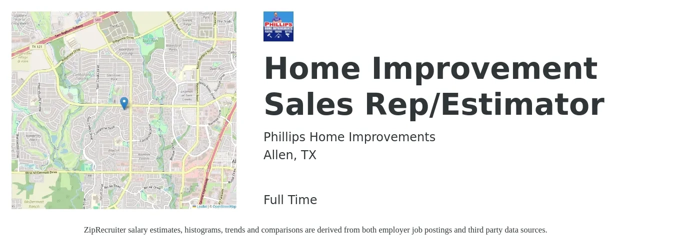 Phillips Home Improvements job posting for a Home Improvement Sales Rep/Estimator in Allen, TX with a salary of $65,000 to $120,000 Yearly with a map of Allen location.