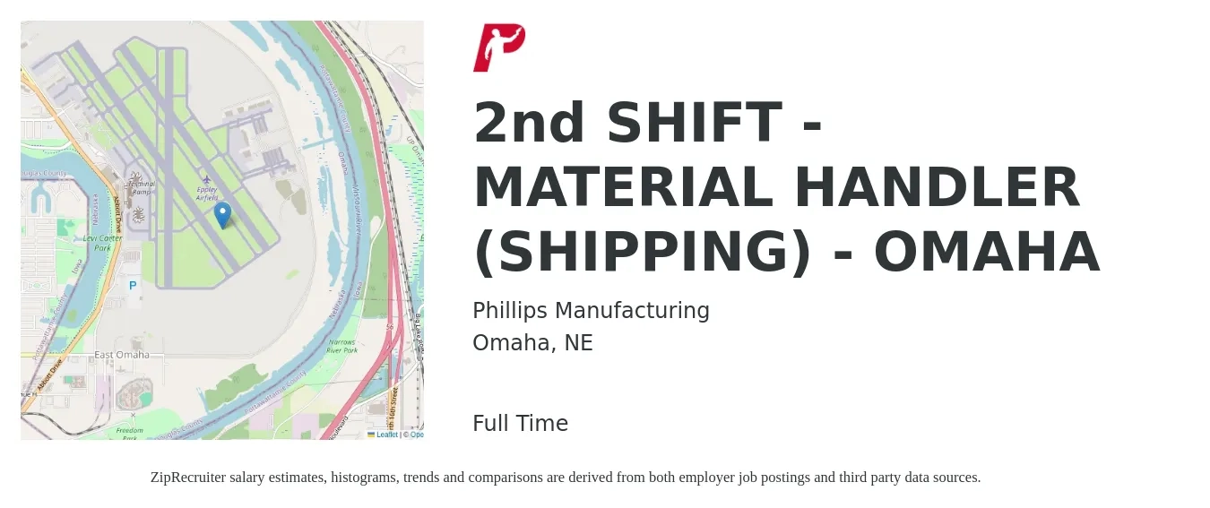 Phillips Manufacturing job posting for a 2nd SHIFT - MATERIAL HANDLER (SHIPPING) - OMAHA in Omaha, NE with a salary of $16 to $20 Hourly with a map of Omaha location.