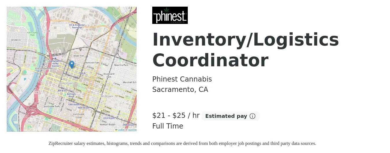 Phinest Cannabis job posting for a Inventory/Logistics Coordinator in Sacramento, CA with a salary of $22 to $26 Hourly with a map of Sacramento location.