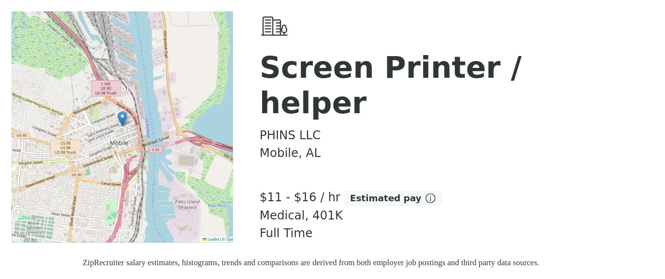 PHINS LLC job posting for a Screen Printer / helper in Mobile, AL with a salary of $12 to $18 Hourly and benefits including 401k, and medical with a map of Mobile location.