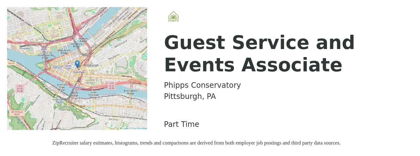 Phipps Conservatory job posting for a Guest Service and Events Associate in Pittsburgh, PA with a salary of $14 to $18 Hourly with a map of Pittsburgh location.
