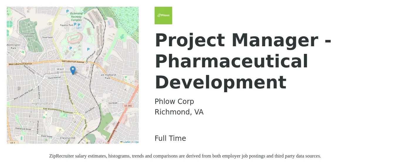 Phlow Corporation job posting for a Project Manager - Pharmaceutical Development in Richmond, VA with a salary of $77,900 to $122,000 Yearly with a map of Richmond location.