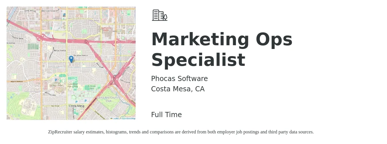 Phocas Software job posting for a Marketing Ops Specialist in Costa Mesa, CA with a salary of $80,000 to $105,000 Yearly with a map of Costa Mesa location.