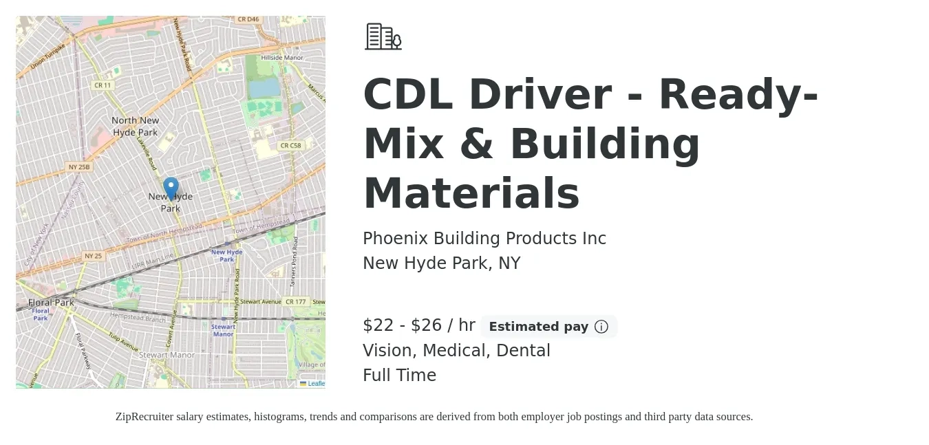 Phoenix Building Products Inc job posting for a CDL Driver - Ready-Mix & Building Materials in New Hyde Park, NY with a salary of $23 to $28 Hourly with a map of New Hyde Park location.