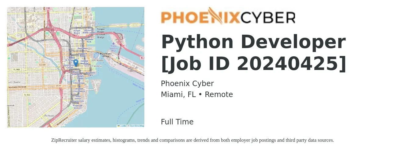 Phoenix Cyber job posting for a Python Developer [Job ID 20240425] in Miami, FL with a salary of $48 to $66 Hourly with a map of Miami location.