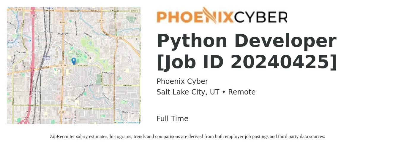 Phoenix Cyber job posting for a Python Developer [Job ID 20240425] in Salt Lake City, UT with a salary of $49 to $67 Hourly with a map of Salt Lake City location.