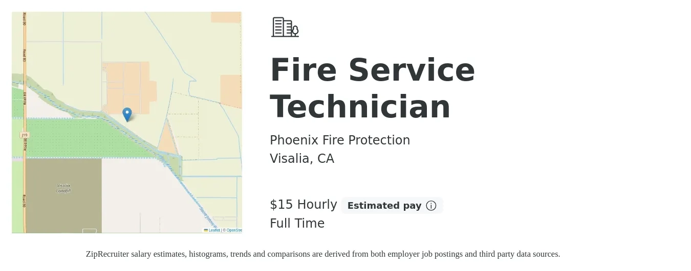 Phoenix Fire Protection job posting for a Fire Service Technician in Visalia, CA with a salary of $16 Hourly with a map of Visalia location.