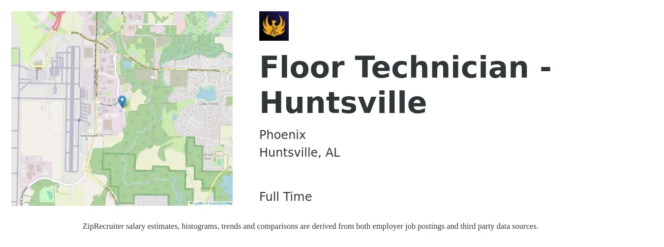 Phoenix job posting for a Floor Technician - Huntsville in Huntsville, AL with a salary of $15 to $18 Hourly with a map of Huntsville location.