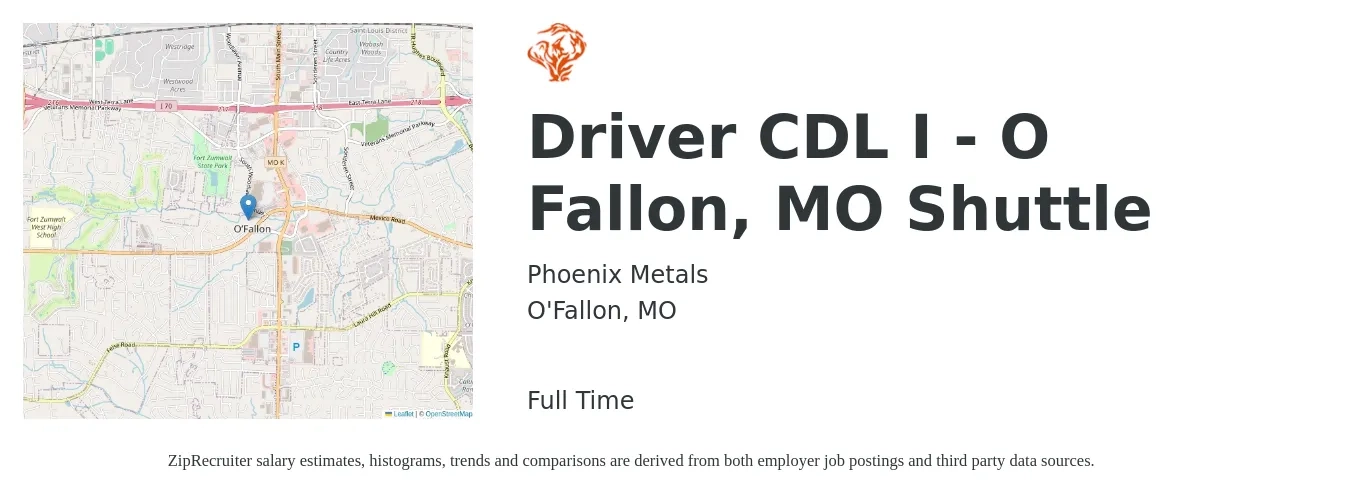 Phoenix Metals job posting for a Driver CDL I - O Fallon, MO Shuttle in O'Fallon, MO with a salary of $14 to $20 Hourly with a map of O'Fallon location.