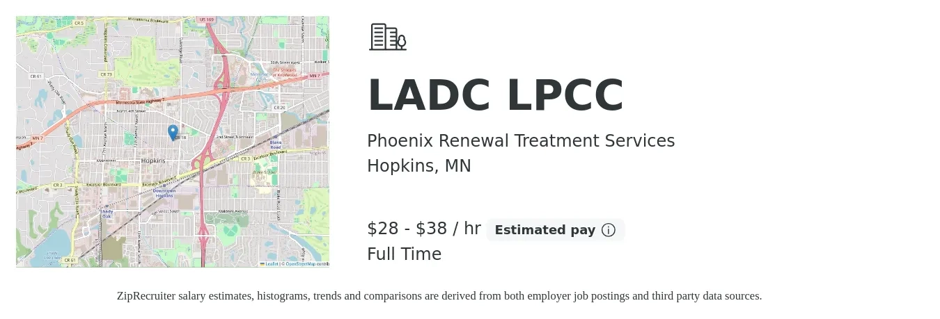 Phoenix Renewal Treatment Services job posting for a LADC LPCC in Hopkins, MN with a salary of $30 to $40 Hourly with a map of Hopkins location.
