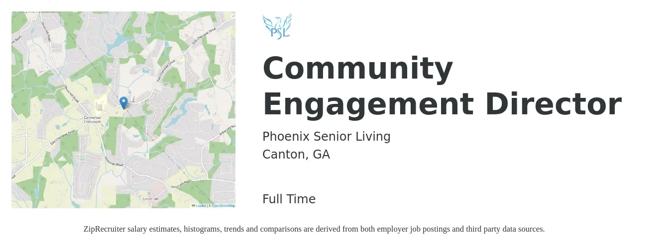 Phoenix Senior Living job posting for a Community Engagement Director in Canton, GA with a salary of $43,500 to $71,900 Yearly with a map of Canton location.
