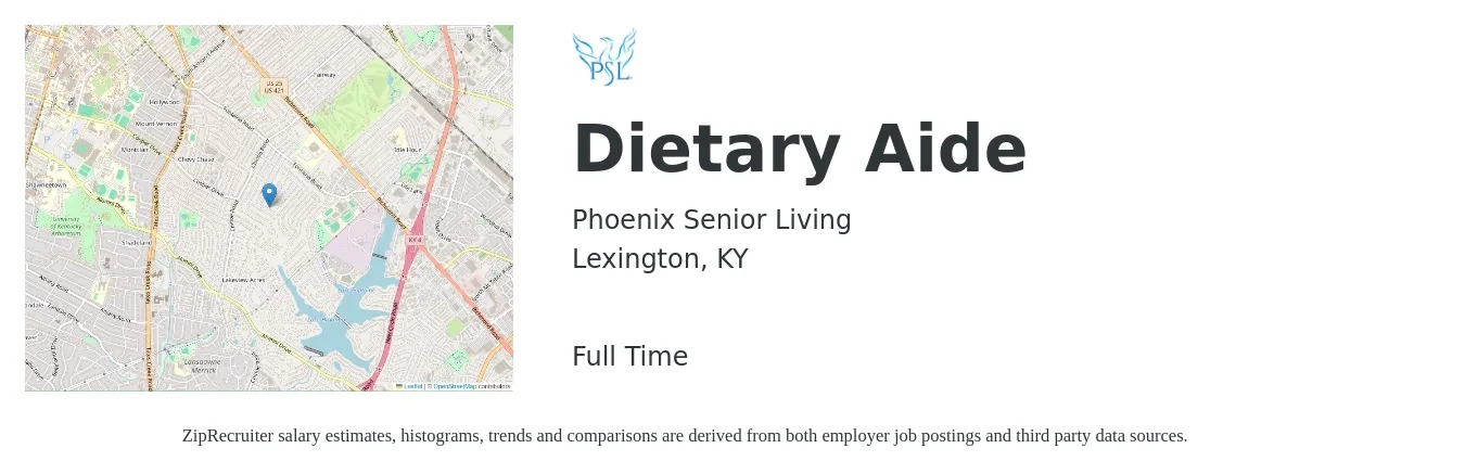 Phoenix Senior Living job posting for a Dietary Aide in Lexington, KY with a salary of $12 to $15 Hourly with a map of Lexington location.