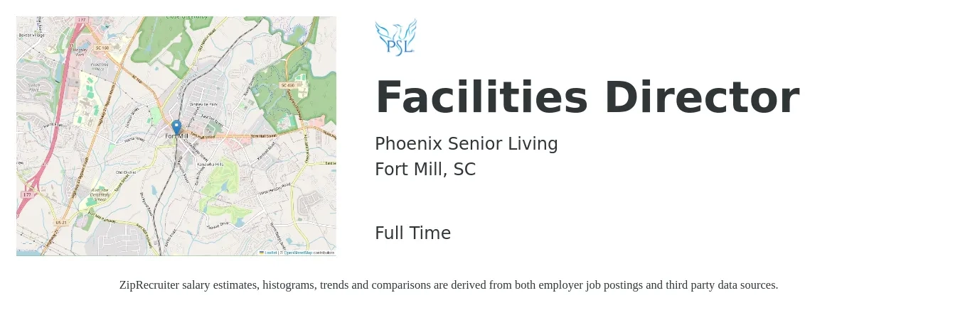 Phoenix Senior Living job posting for a Facilities Director in Fort Mill, SC with a salary of $86,000 to $188,700 Yearly with a map of Fort Mill location.