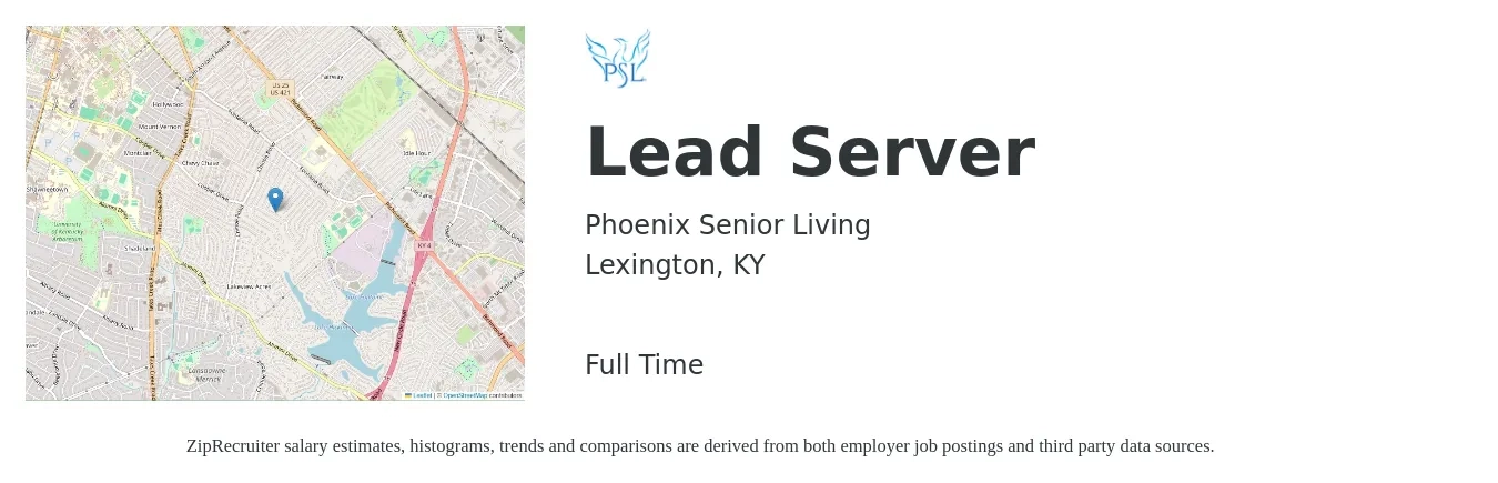 Phoenix Senior Living job posting for a Lead Server in Lexington, KY with a salary of $10 to $16 Hourly with a map of Lexington location.
