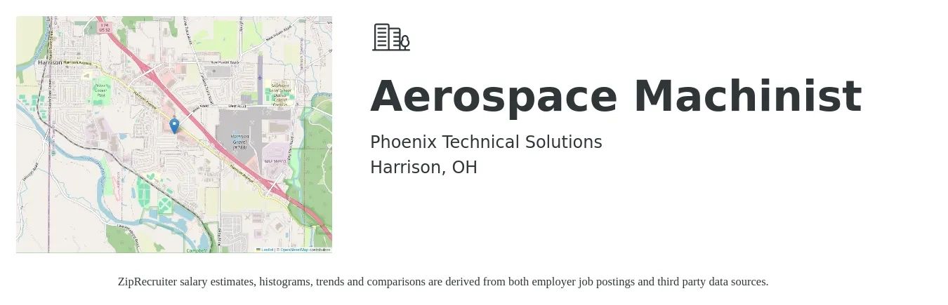 Phoenix Technical Solutions job posting for a Aerospace Machinist in Harrison, OH with a salary of $35 to $40 Hourly with a map of Harrison location.