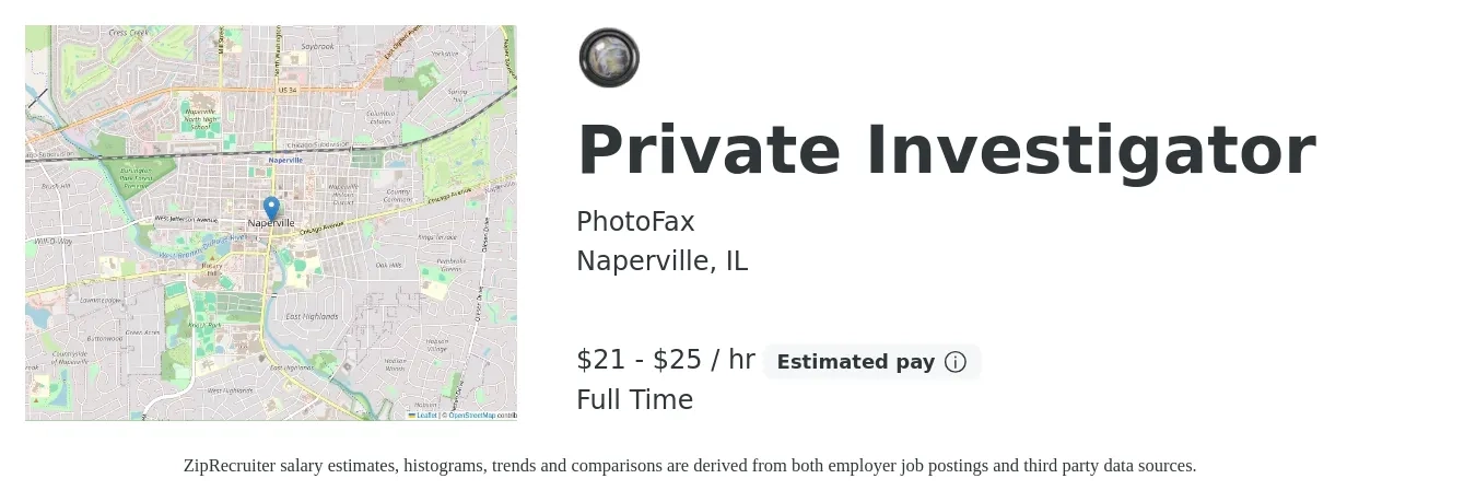 PhotoFax job posting for a Private Investigator in Naperville, IL with a salary of $22 to $27 Hourly with a map of Naperville location.