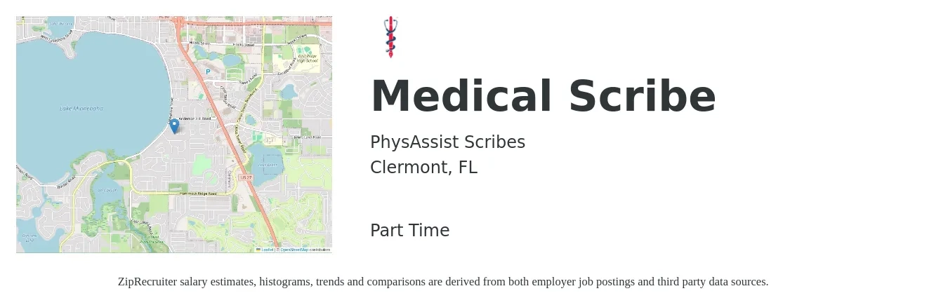 PhysAssist Scribes job posting for a Medical Scribe in Clermont, FL with a salary of $14 to $19 Hourly with a map of Clermont location.