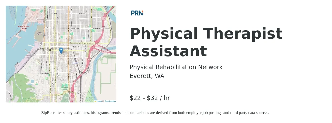 Physical Rehabilitation Network job posting for a Physical Therapist Assistant in Everett, WA with a salary of $23 to $34 Hourly with a map of Everett location.