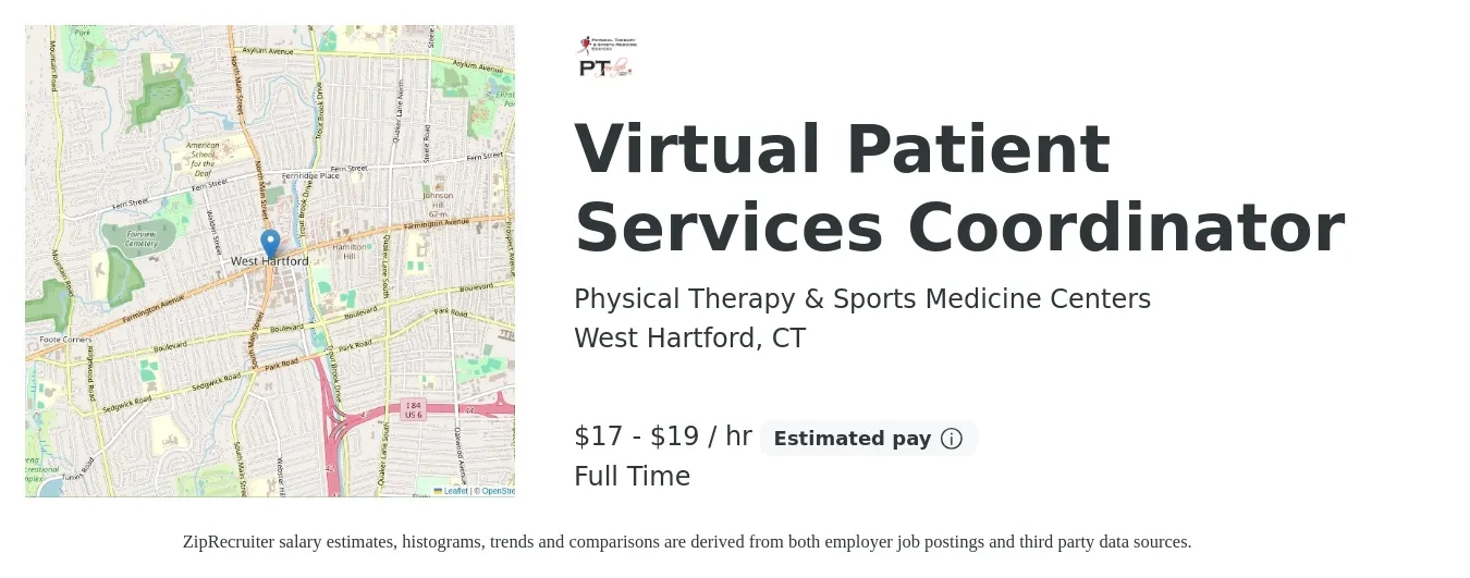 Physical Therapy & Sports Medicine Centers job posting for a Virtual Patient Services Coordinator in West Hartford, CT with a salary of $18 to $20 Hourly with a map of West Hartford location.