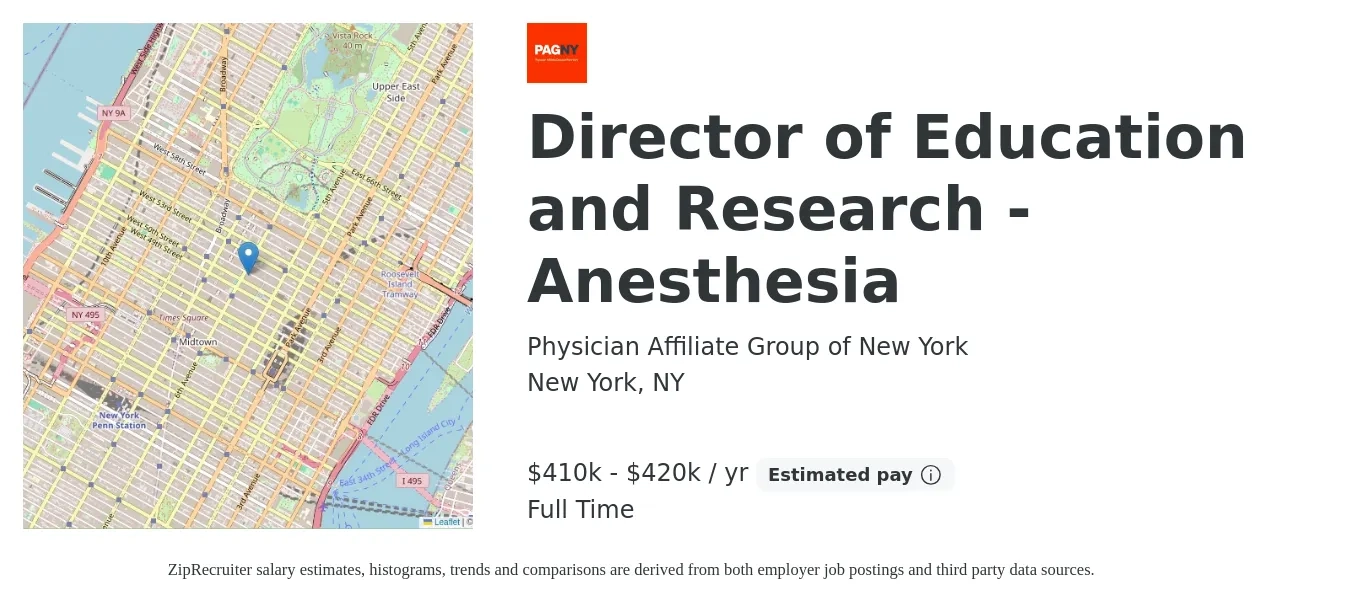 Physician Affiliate Group of New York job posting for a Director of Education and Research - Anesthesia in New York, NY with a salary of $410,000 to $420,000 Yearly with a map of New York location.