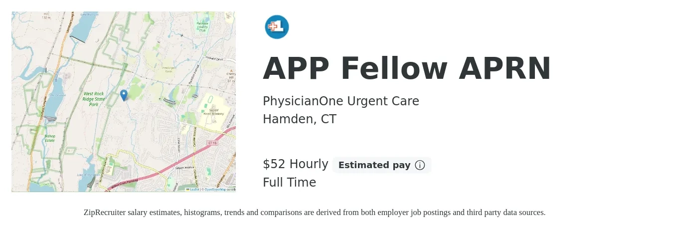 PhysicianOne Urgent Care job posting for a APP Fellow APRN in Hamden, CT with a salary of $55 Hourly with a map of Hamden location.