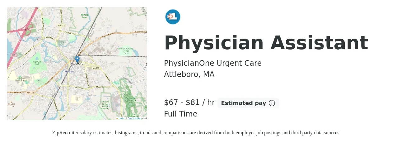 PhysicianOne Urgent Care job posting for a Physician Assistant in Attleboro, MA with a salary of $70 to $85 Hourly with a map of Attleboro location.
