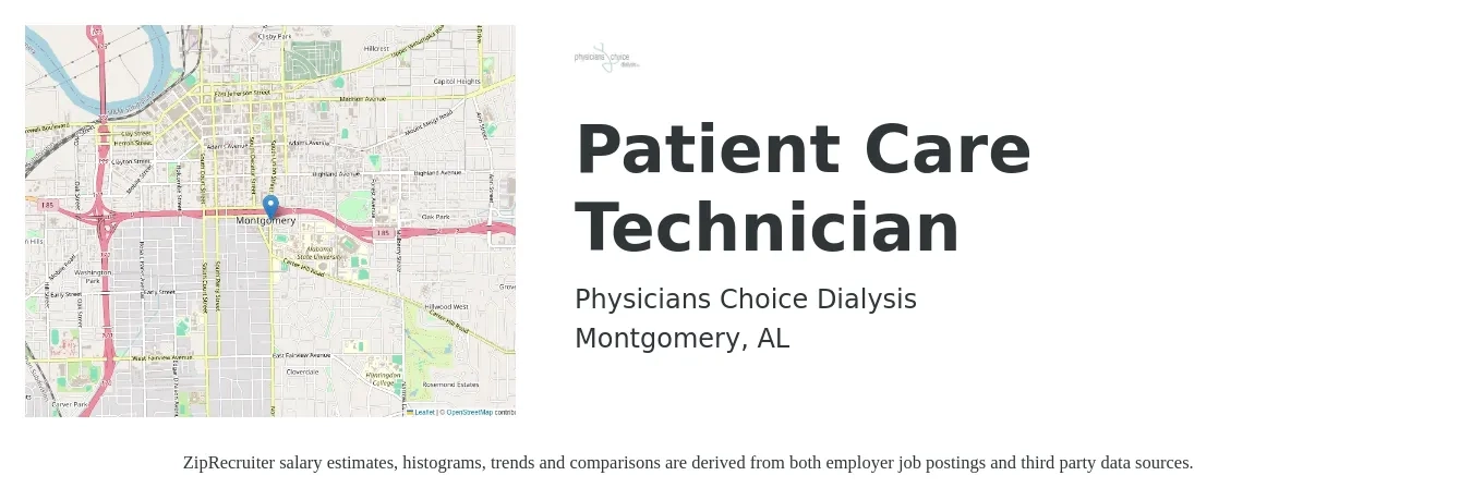 Physicians Choice Dialysis job posting for a Patient Care Technician in Montgomery, AL with a salary of $13 to $18 Hourly with a map of Montgomery location.