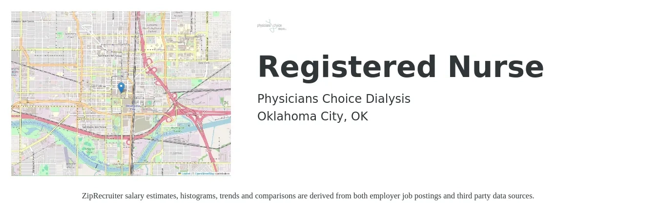 Physicians Choice Dialysis job posting for a Registered Nurse in Oklahoma City, OK with a salary of $30 to $48 Hourly with a map of Oklahoma City location.