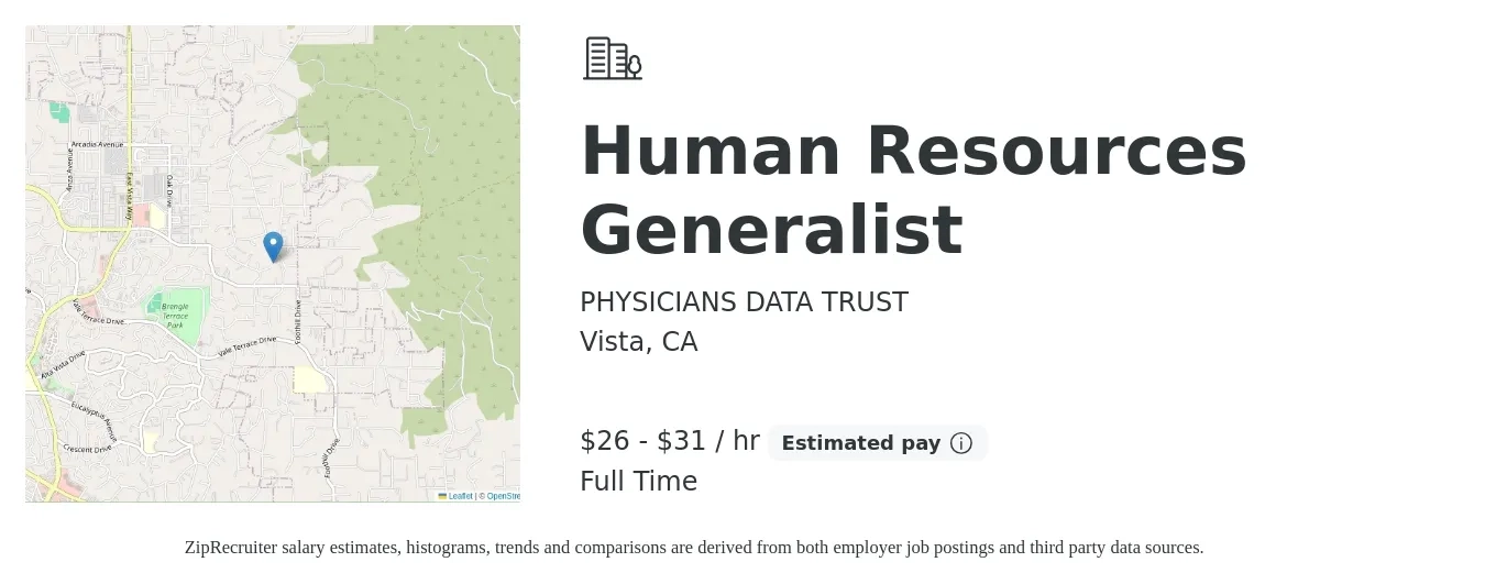 PHYSICIANS DATA TRUST job posting for a Human Resources Generalist in Vista, CA with a salary of $28 to $33 Hourly with a map of Vista location.