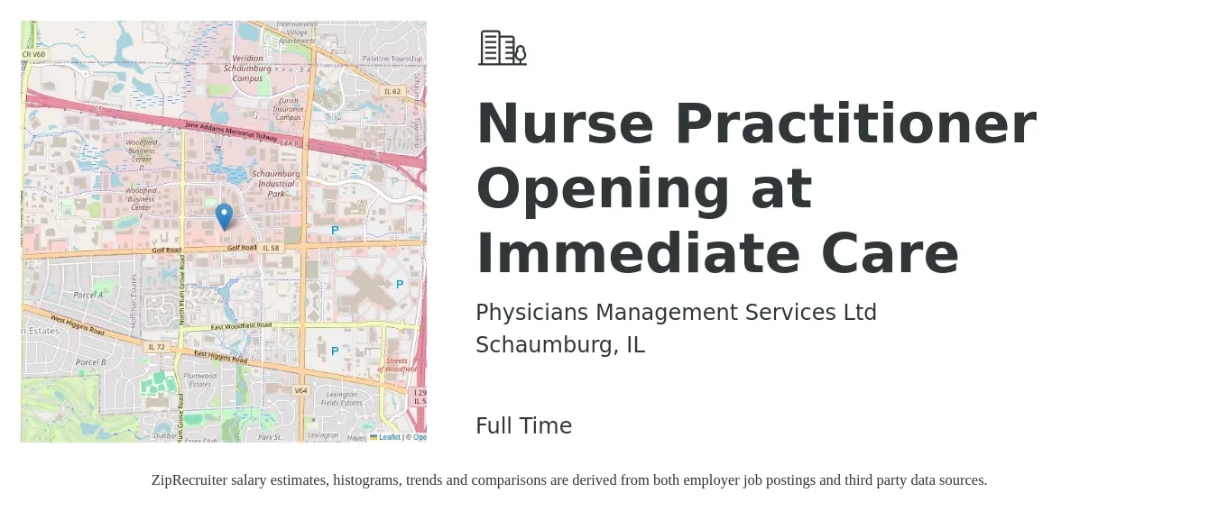 Physicians Management Services Ltd job posting for a Nurse Practitioner Opening at Immediate Care in Schaumburg, IL with a salary of $105,400 to $146,400 Yearly with a map of Schaumburg location.