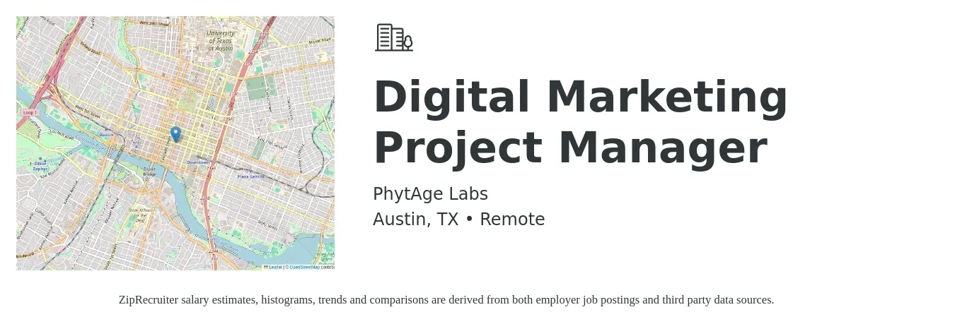 PhytAge Labs job posting for a Digital Marketing Project Manager in Austin, TX with a salary of $69,400 to $121,900 Yearly with a map of Austin location.
