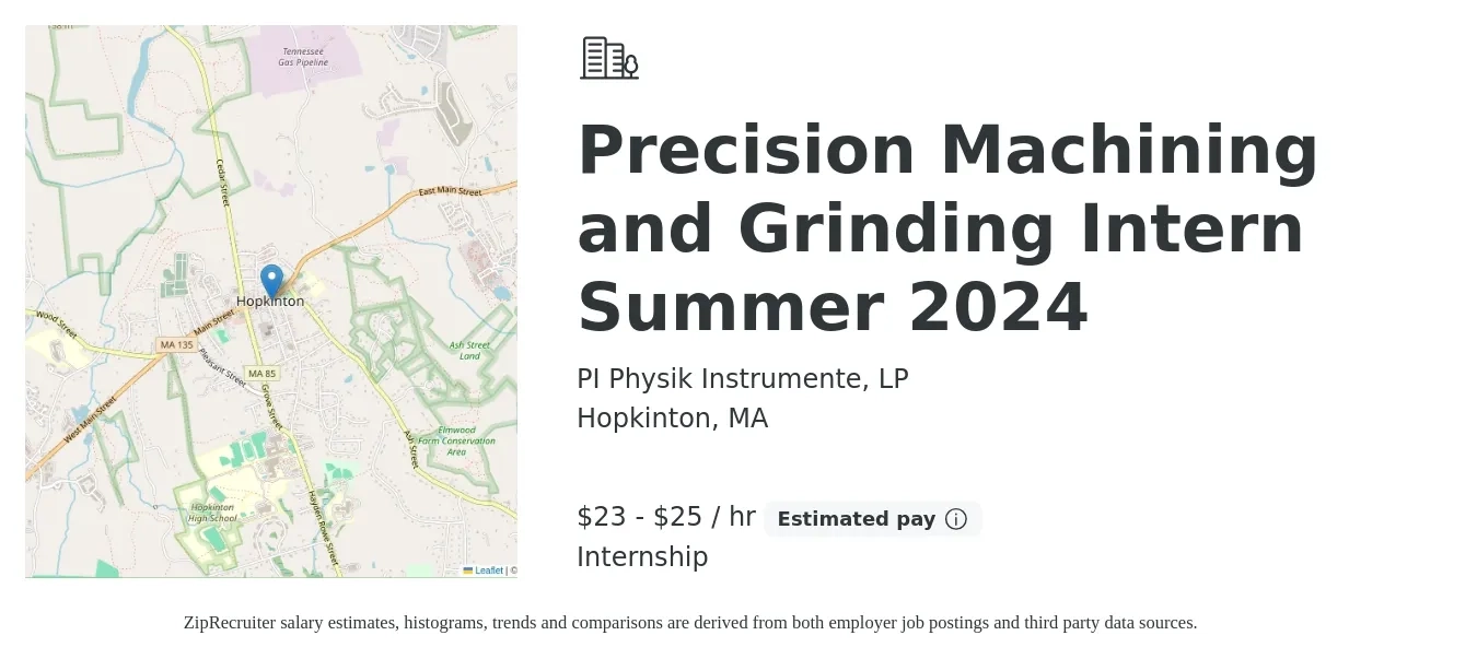 PI (Physik Instrumente) LP, job posting for a Precision Machining and Grinding Intern Summer 2024 in Hopkinton, MA with a salary of $24 to $26 Hourly and benefits including medical, pto, retirement, vision, dental, and life_insurance with a map of Hopkinton location.