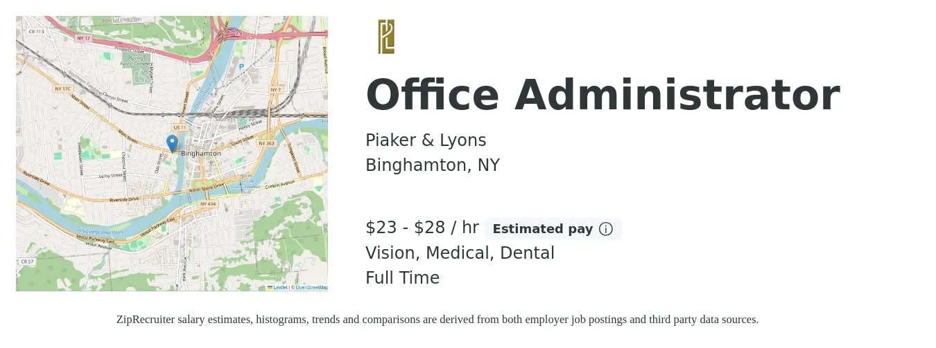 Piaker & Lyons job posting for a Office Administrator in Binghamton, NY with a salary of $24 Hourly and benefits including medical, pto, retirement, vision, dental, and life_insurance with a map of Binghamton location.