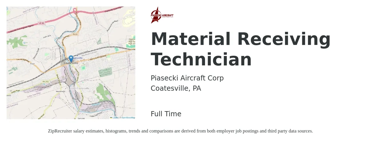 Piasecki Aircraft Corporation job posting for a Material Receiving Technician in Coatesville, PA with a salary of $40,000 to $60,000 Yearly and benefits including dental, life_insurance, medical, pto, retirement, and vision with a map of Coatesville location.