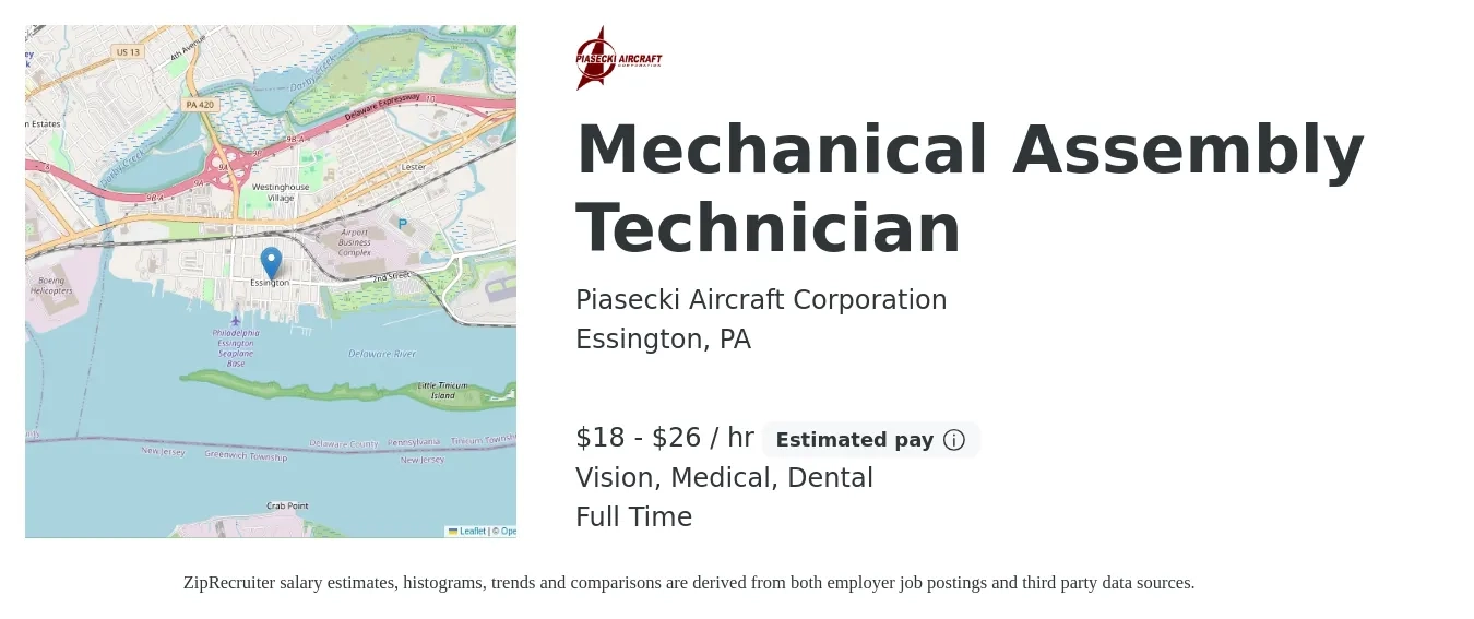 Piasecki Aircraft Corporation job posting for a Mechanical Assembly Technician in Essington, PA with a salary of $19 to $28 Hourly and benefits including retirement, vision, dental, life_insurance, medical, and pto with a map of Essington location.