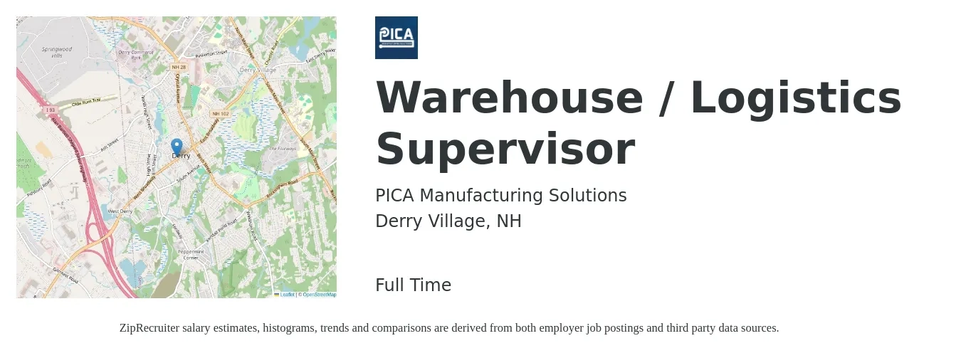 PICA Manufacturing Solutions job posting for a Warehouse / Logistics Supervisor in Derry Village, NH with a salary of $46,900 to $66,600 Yearly with a map of Derry Village location.