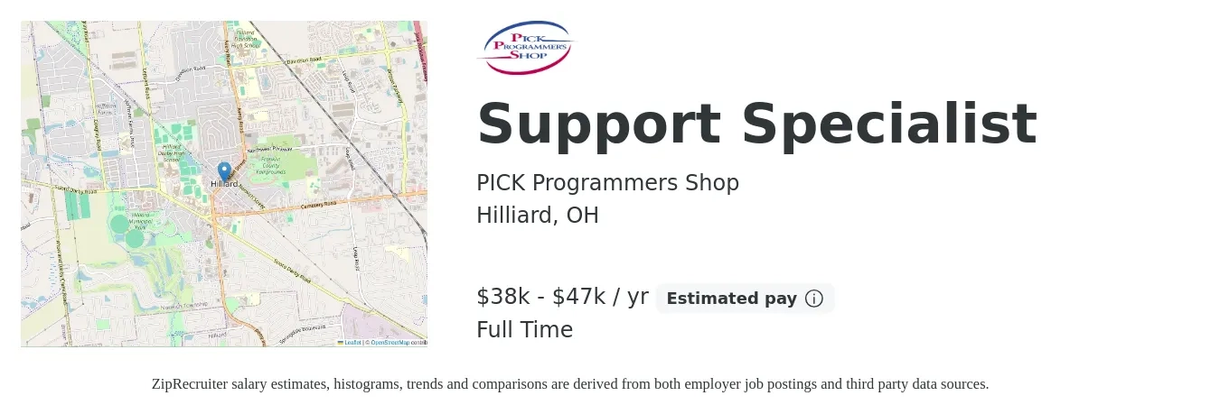 PICK Programmers Shop job posting for a Support Specialist in Hilliard, OH with a salary of $38,000 to $47,000 Yearly and benefits including pto, and retirement with a map of Hilliard location.