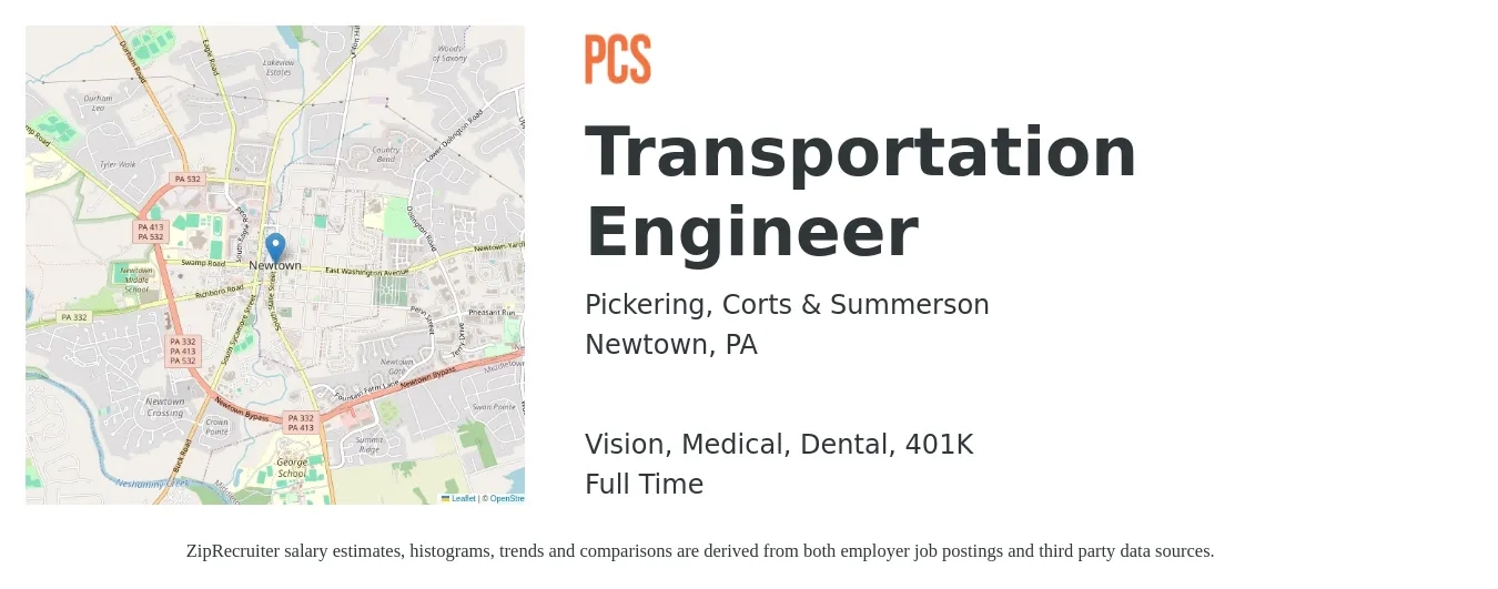 Pickering, Corts & Summerson job posting for a Transportation Engineer in Newtown, PA with a salary of $72,500 to $95,900 Yearly and benefits including 401k, dental, life_insurance, medical, and vision with a map of Newtown location.