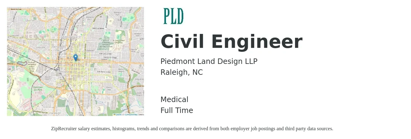 Piedmont Land Design LLP job posting for a Civil Engineer in Raleigh, NC with a salary of $65,600 to $95,800 Yearly and benefits including life_insurance, medical, pto, and retirement with a map of Raleigh location.