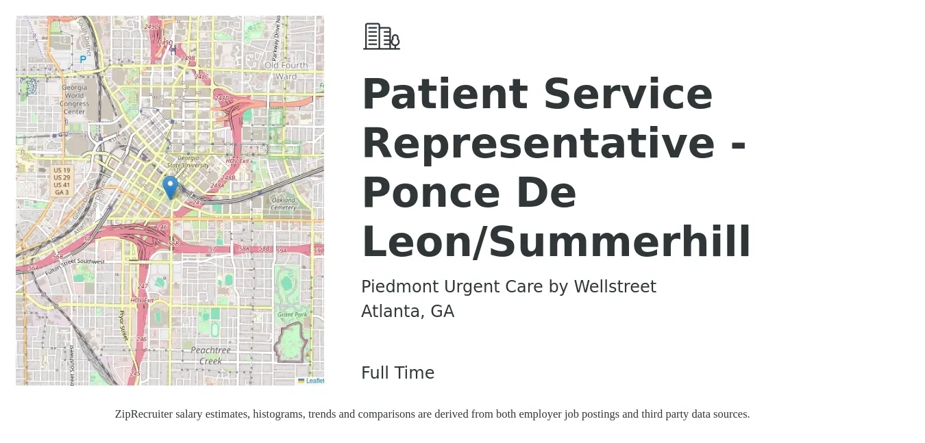 Piedmont Urgent Care by Wellstreet job posting for a Patient Service Representative - Ponce De Leon/Summerhill in Atlanta, GA with a salary of $17 to $22 Hourly with a map of Atlanta location.